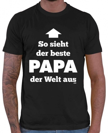 So Sieht Der Beste Papa Der Welt Aus 2 Herren T-Shirt // 20 Farben, XS - 5XXL 