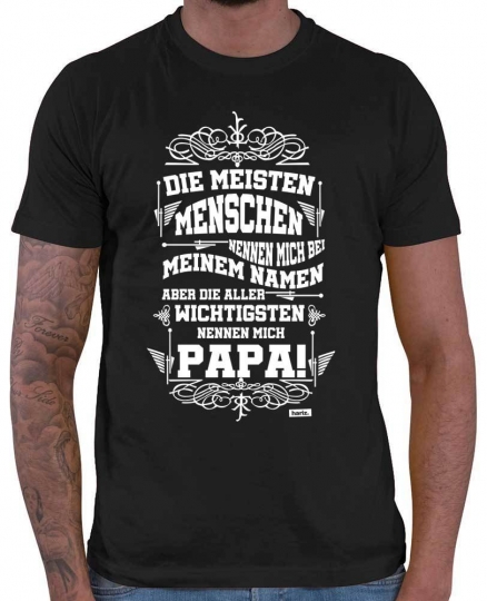 Die Wichtigsten Nennen Mich Papa 6 Herren T-Shirt // 20 Farben, XS - 5XXL 